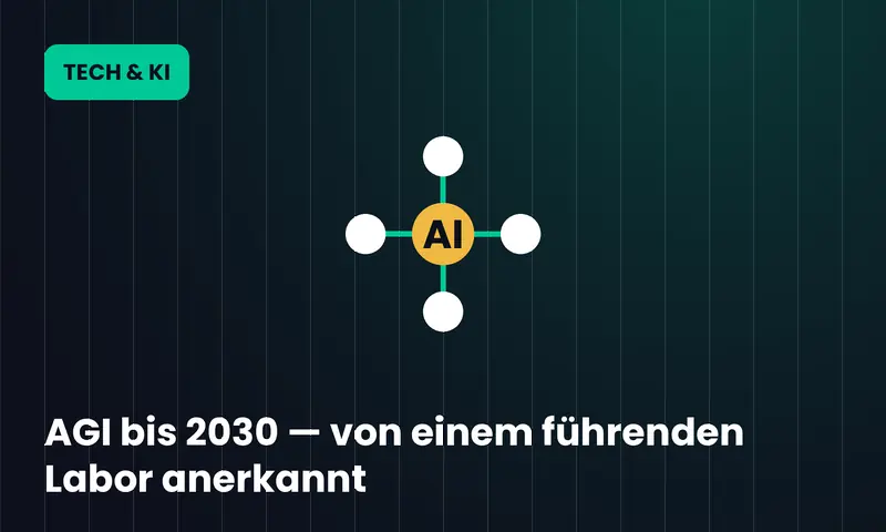 AGI bis 2030 — von einem führenden Labor anerkannt